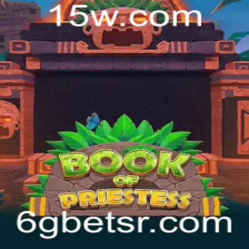 BookOfPriestess: Uma Imersão no Mundo Místico de 6gbet
